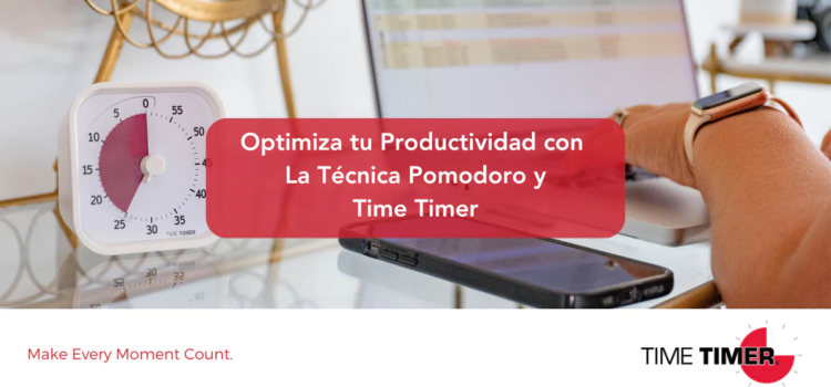 Cómo Optimizar tu Productividad con La Tecnica Pomodoro y Time Timer